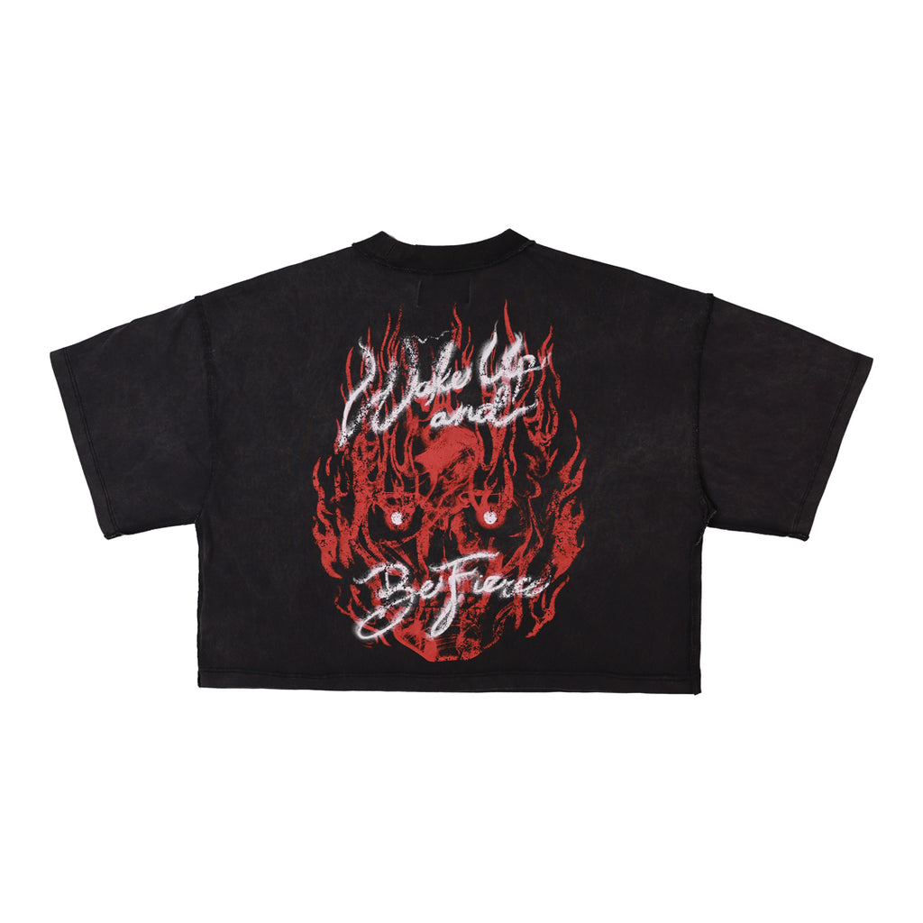 WAKE UP AND BE FIERCE FLAME CROP TEE