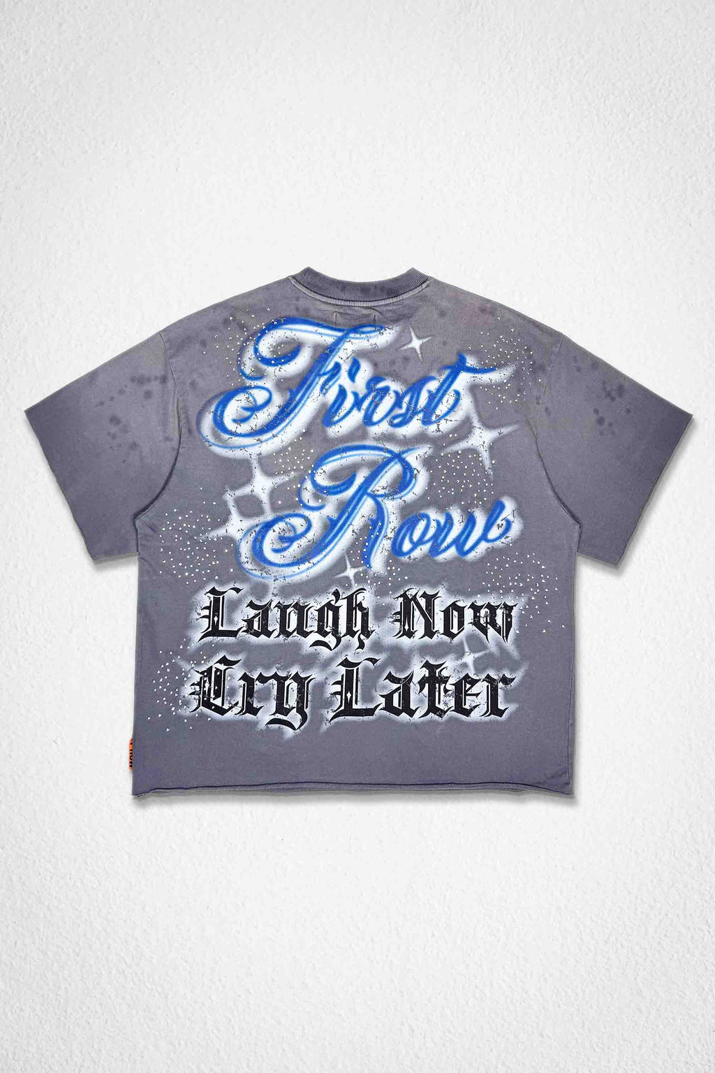 LAUGH NOW CRY LATER TWO FACE TEE